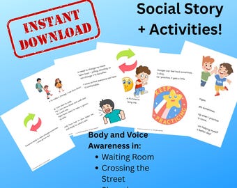 May include: A social story and activity pack for children to help them learn about body and voice awareness in different situations. The pack includes illustrations of children in various settings, such as a waiting room, crossing the street, shopping, and in the hallway. The text in the images includes phrases like "It's time to sing me" and "Changes can feel hard sometimes, it's okay. If I practice, it gets a little easier."