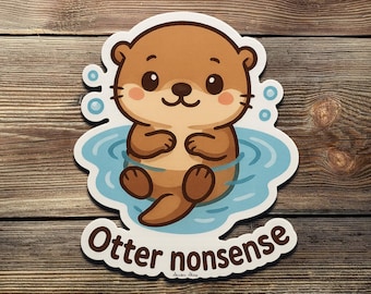 Otter Nonsense Sticker: Funny Sea Life Pun, Waterproof Vinyl Decal