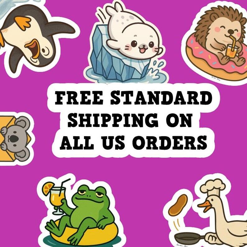 May include: A collection of colorful cartoon animal stickers, including a penguin, seal, hedgehog, koala, frog, and goose. The stickers are set against a vibrant purple background. Text on the image reads "FREE STANDARD SHIPPING ON ALL US ORDERS."