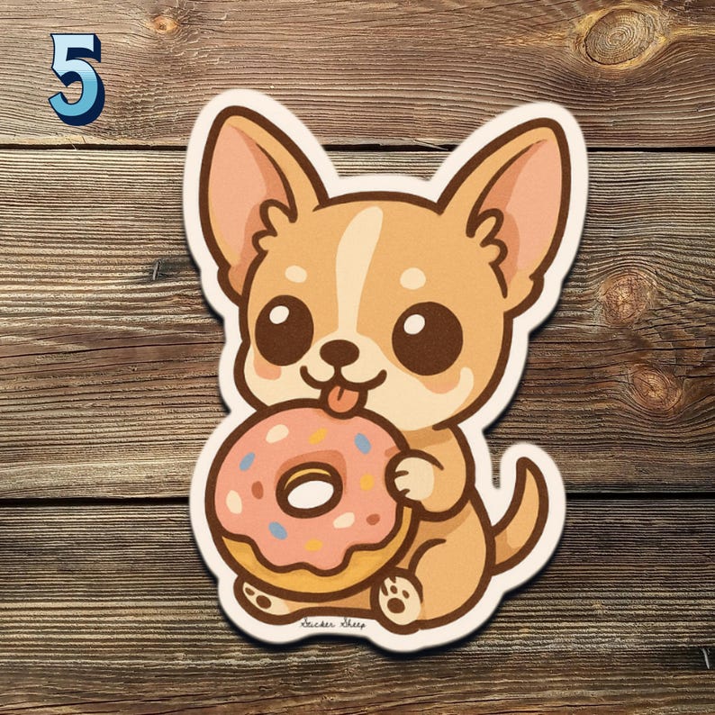 May include: A sticker of a cartoon chihuahua dog with a pink donut. The dog is light brown with big brown eyes and a pink tongue. The donut has pink icing and sprinkles. The number 5 is in the upper left corner.