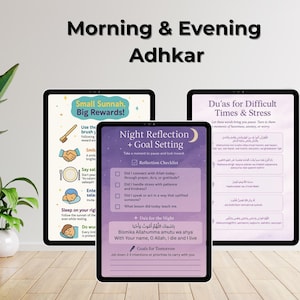 May include: Three digital tablets displaying Islamic morning and evening Adhkar content. The tablets feature text and illustrations, including "Small Sunnah, Big Rewards!" and "Night Reflection + Goal Setting." The background is a light color.