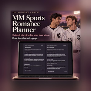 May include: A laptop displaying a digital MM Sports Romance Planner with text including The Author's Canvas, Guided planning for your love story, and Downloadable writing app, featuring an image of two baseball players in white jerseys.