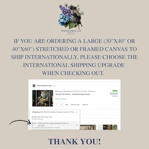 May include: Image features a floral and bird illustration with text from Pipistrelle Prints Co. The text advises international customers to select an international shipping upgrade for large canvas prints (30"x40" or 40"x60"). A screenshot shows a product listing.