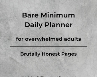 Bar Minimal Tagesplaner | 5 druckbare Planer Seiten für überwältigte Erwachsene