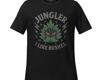 Jungler Gamer Shirt – League of Legends Jungle Role Tee