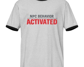 NPC Behavior Activated Shirt, Gamer Meme Tee, Funny Gaming Gift