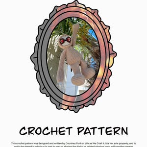May include: A crochet pattern featuring a sloth named "Carpenter the Sloth" hanging from a tree. The sloth is beige with brown accents and red eyes. The image is framed in an oval border with the text "CROCHET PATTERN" below.
