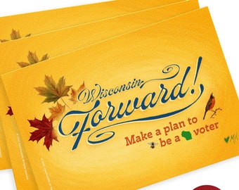 50 Vote Postcards! "Wisconsin Forward!". Perfect for Postcards to Voters and increasing turnout in local elections.