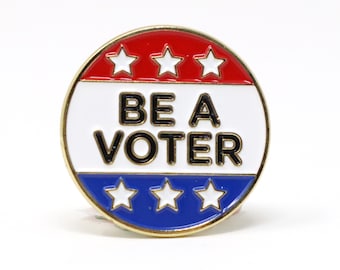 Be a Voter enamel pin