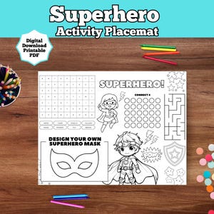 May include: Superhero activity placemat with word search, connect four, and maze games. Includes a design-your-own superhero mask activity. The placemat is black and white with colorful pencils and confetti scattered around.