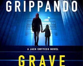 Gräber Gefahr von James Grippando EBook
