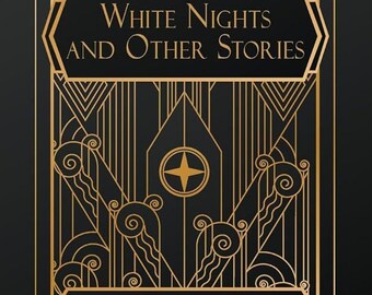 White Nights and Other Stories by Fyodor Dostoevsky eBook