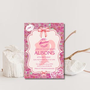 May include: A pink birthday invitation with a glittery background. The invitation features a pink bow, a lip graphic, and text that reads "Alison's 10th Birthday." The invitation encourages pink attire.