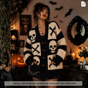 May include: A black and cream crochet cardigan featuring a patchwork design of skulls and crossbones. The garment has a V-neckline, long sleeves, and wooden toggle buttons down the front. The text "SKULL PATCHWORK CARDIGAN CROCHET PATTERN PDF" is visible.