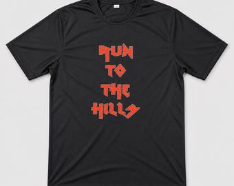 Run to the Hills Performance-T-shirt: op Iron Maiden geïnspireerd alternatief heavy metal hardloopshirt