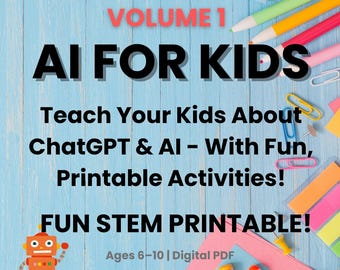 AI Workbook for Kids: ChatGPT & AI Learning (Ages 6-10) (Digital PDF)