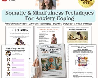 Somatic & Mindfulness Techniques for Anxiety Coping: Emotional Regulation, Grounding Teqniques, Breathing Technique (Digital Download)