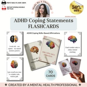 May include: ADHD coping statements flashcards with affirmations. The cards feature colorful brain illustrations and text such as "I work with - not against - my natural attention patterns." The product is a printable PDF download.