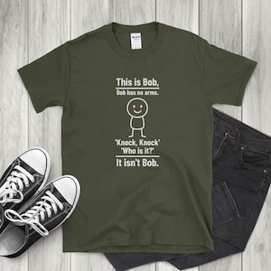 Funny Bob Shirt for Husband, Hilarious Knock Knock Joke Tee, Unique Humor Design Casual Wear | Funny Armless Bob Knock Knock Joke Shirt