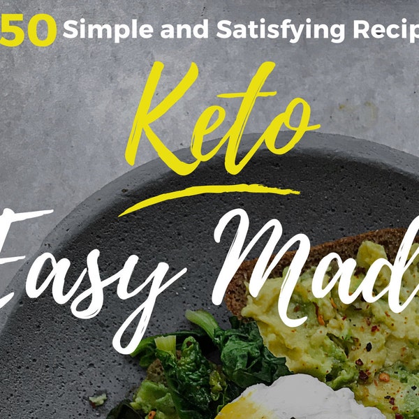 Keto Easy Made Cookbook PDF, 350 Simple & Satisfying Recipes, Instant Digital Download, Low-Carb Healthy Eating Guide, Ketogenic Meal Plans