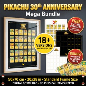 Puede incluir: Pikachu 30th Anniversary Mega Bundle descarga digital que incluye un póster enmarcado con 30 ilustraciones de cartas coleccionables Pikachu, 18+ versiones en 300 DPI PDF y PNG, y 30 cartas digitales extra. Tamaño de marco 50x70 cm.