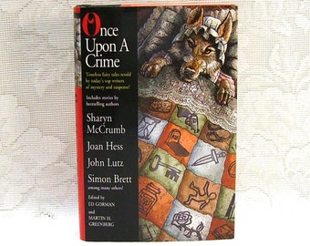 Once Upon A Crime, edited by Ed Gorman and Martin H Greenberg, First Edition