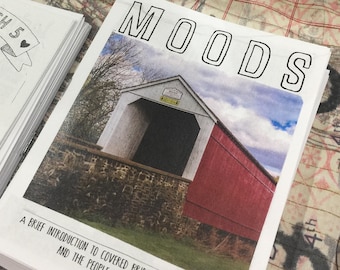 Moods: A Brief Intro to Covered Bridges in PA and the People Who Burn Them zine