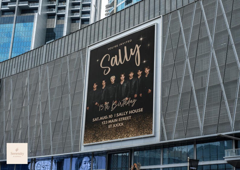 May include: A large outdoor poster with a black background and gold glitter accents. The poster reads "You're Invited Sally" with a group of people and the text "13th Birthday". The poster is mounted on a building.