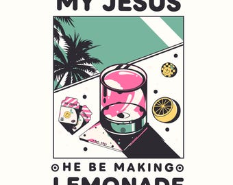 Jesus Making Lemonade Pink with black Colors SVG PNG: Christian T-Shirt Design (Digital Download)