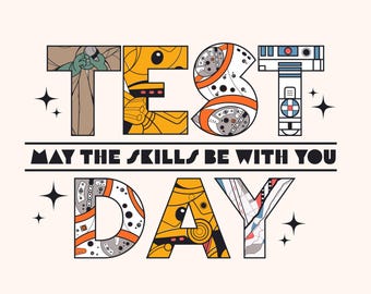Test Day May Skills Be With You SVG