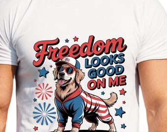 Freedom Looks Good On Me Dog png- Patriotic Golden Retriever 4th of July Tee png - Cute USA Dog Lover T-Shirt png - USA Flag Pet Graphic png