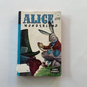 Alice’s Adventures in Wonderland Book by Lewis Carroll, c.1940s
