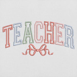 Diseño de bordado para profesor universitario, texto de profesor en letras de molde pastel con lazo, archivo para máquina para el regreso a clases, descarga instantánea de archivo PES DST