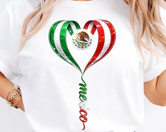 Mexico Heart Shirt PNG | Mexican Flag Heart Tee | Mexico T Shirt Design | Graphic Shirt |Sublimation Design | Mexican Pride Shirt