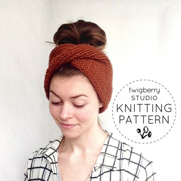 Turban KNITTING PATTERN Twisted Knit Headband Pattern Twisted Turban Pattern Knit Earwarmer Headband Pattern Knot Knit 50's Turban Pattern