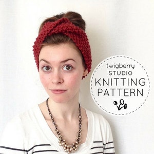 Turban KNITTING PATTERN Twisted Knit Headband Pattern Twisted Turban Pattern Knit Earwarmer Headband Pattern Knot Knit 50&#39;s Turban Pattern