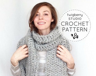 Crochet Scarf PATTERN Blanket Scarf Pattern Oversized Scarf Pattern Crochet Giant Neckwarmer Oversize Crochet Pattern Scarf Pattern Crochet