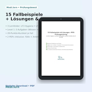 May include: A digital tablet displays a document titled "15 Fallbeispiele mit Lösungen - MFA Prüfungstraining." The document includes bullet points and the Medi.lern logo. The tablet is set against a light blue background with text in German.