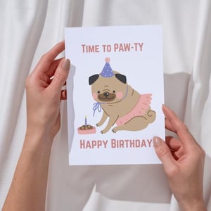 Dog Birthday Card download, digital card, dog printable card, birthday paw-ty, cute Birthday Card, animal lover card, pug, punny, dog lover