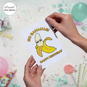Cute birthday card, go bananas birthday card, happy birthday card, digital download birthday card, Funny birthday card, banana greeting card