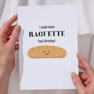 Scarica il biglietto d'auguri a tema pane, biglietto digitale con giochi di parole sul pane, biglietto d'auguri stampabile, biglietto d'auguri a tema pane, biglietto per gli amanti del pane, stampa a casa, baguette