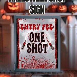 ハロウィンショットサイン - 不気味な注射器ドリンクステーションの装飾（PDF および PNG のダウンロード可能なファイルが含まれています）
