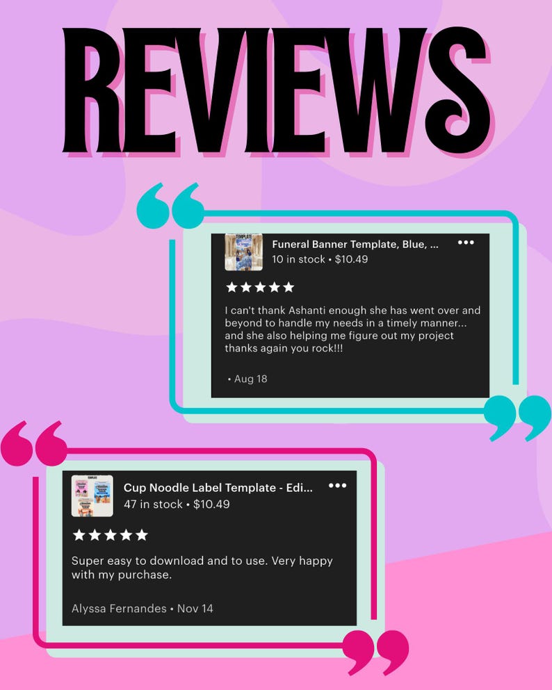 May include: A graphic with the word "REVIEWS" in large black letters. Two customer reviews are displayed in digital frames, one for a "Funeral Banner Template" and another for a "Cup Noodle Label Template".