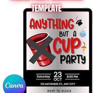 Alles außer eine Cup-Party-Einladung Vorlage | 5x7 bearbeitbare Leinwand digitaler Download