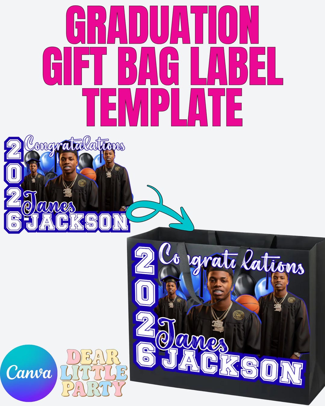 Editable Graduation Gift Bag Label Template, Class of 2026 Photo Favor ...