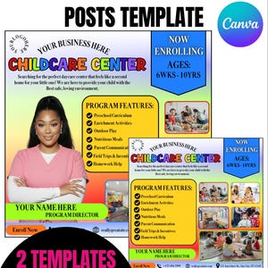 May include: Daycare center marketing posts template with two designs. The templates include program features, enrollment information, and a space for the program director's name. The design features a photo of a woman and children playing.
