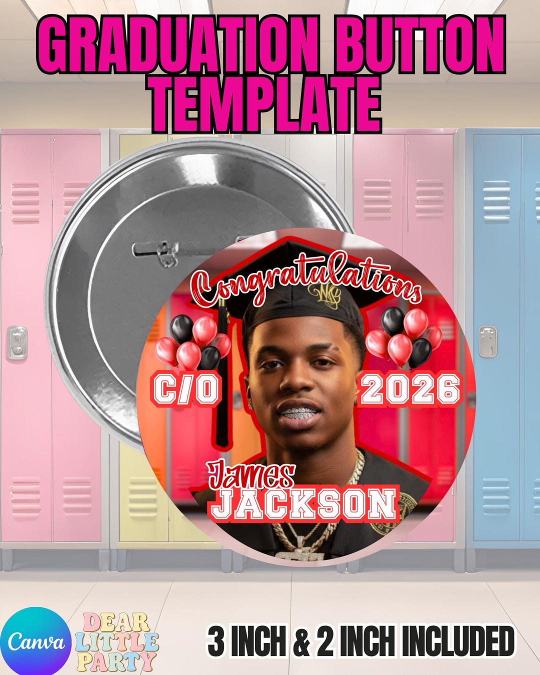 Graduation Photo Button Template: Customizable Class of 2026 Badge - Etsy