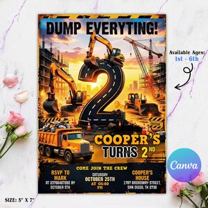 May include: A construction-themed birthday invitation card featuring a large number 2 shaped like a road, yellow excavators, a dump truck, and a crane at a building site. Text includes DUMP EVERYTING!, COOPER'S TURNS 2ND, and event details.