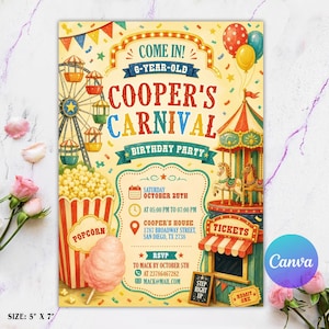 May include: A carnival-themed birthday party invitation featuring a Ferris wheel, carousel, popcorn, and cotton candy. Text includes: COME IN! 6-YEAR-OLD COOPER'S CARNIVAL BIRTHDAY PARTY, SATURDAY OCTOBER 25TH, AT 05:00 PM TO 07:00 PM, COOPER'S HOUSE, 1787 BROADWAY STREET, SAN DIEGO, TX 2738, RSVP TO MACK BY OCTOBER 5TH, 23786467282, MACK@MAIL.COM, STEP RIGHT UP, ADMIT ONE.