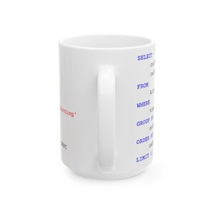 Ich sql Code Tasse | Lustiges Geschenk für Programmierer, Datenanalytiker, Coder | Witzige Keramiktasse, Buchhalter Geschenk, Tech Humor Bild 4